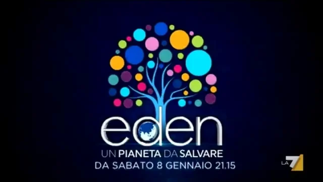 Eden - Da sabato 8 gennaio alle 21.15