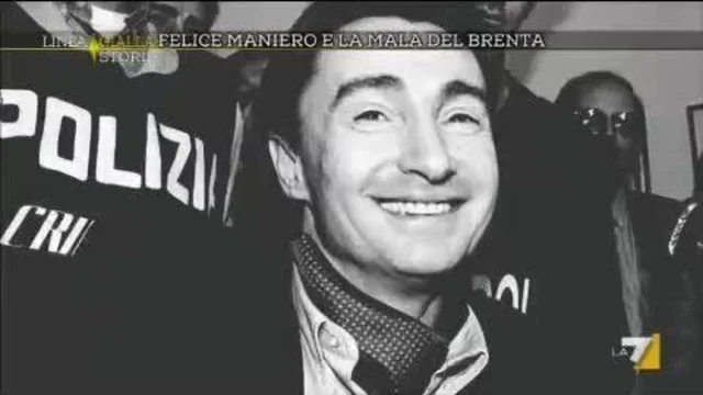 Felice Maniero e la mala del Brenta