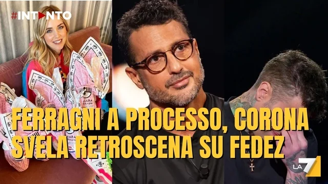 Ferragni a giudizio per i casi pandoro e uova di cioccolato. Intanto Corona rivela nuovi retroscena sulla relazione con Fedez
