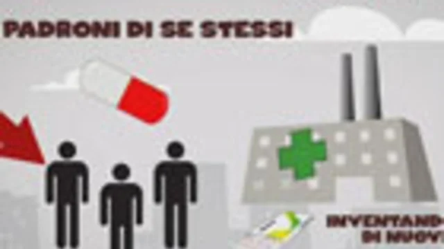 FARMACEUTICA: LAVORATORI PADRONI DI SE' STESSI