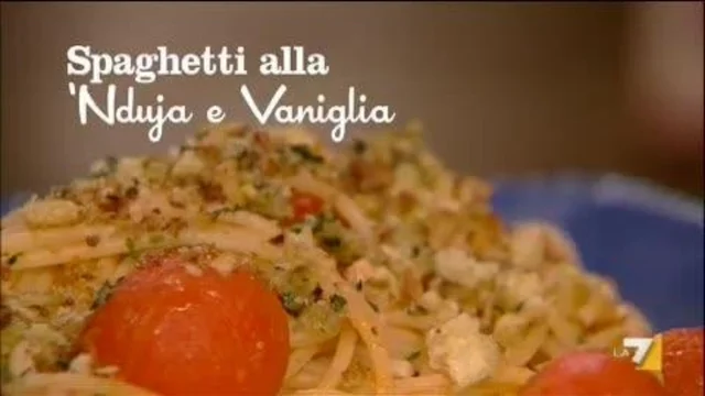 Spaghetti alla 'nduja e vaniglia