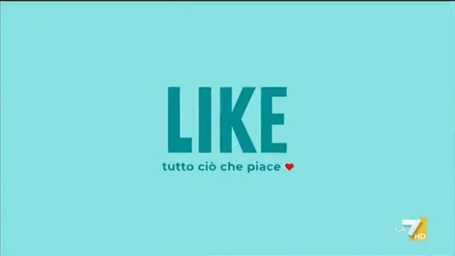 LIKE, tutto ciò che piace st.7