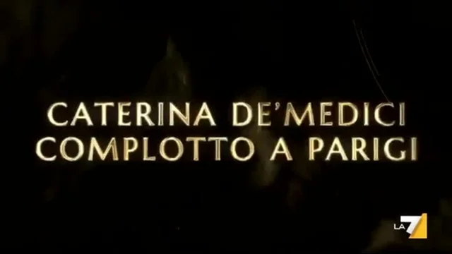 Una giornata particolare: Caterina De'Medici, complotto a Parigi - Mercoledì alle 21.15