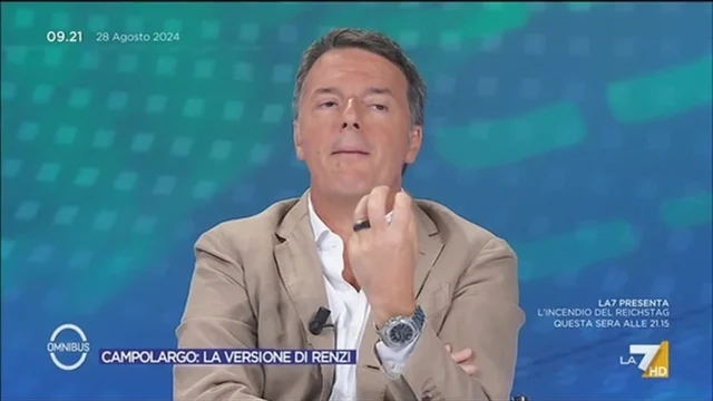 Campolargo, la versione di Renzi - Omnibus, 28/08/2024