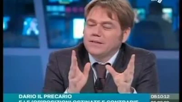 DARIO IL PRECARIO E LE (OP)POSIZIONI OSTINATE E CONTRARIE 2a parte