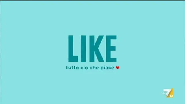 LIKE, tutto ciò che piace