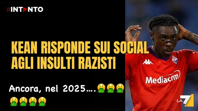 Kean sbotta e risponde sui social agli insulti razzisti: "Ancora, nel 2025..."